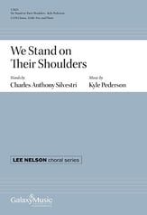 We Stand on Their Shoulders SATB choral sheet music cover